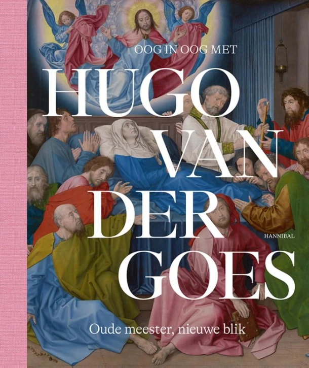 Oog in Oog met Hugo van der Goes – Marijn Everaarts – boek cover